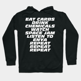 Carbs, Chemicals, Great Movies and Beautiful Music Hoodie